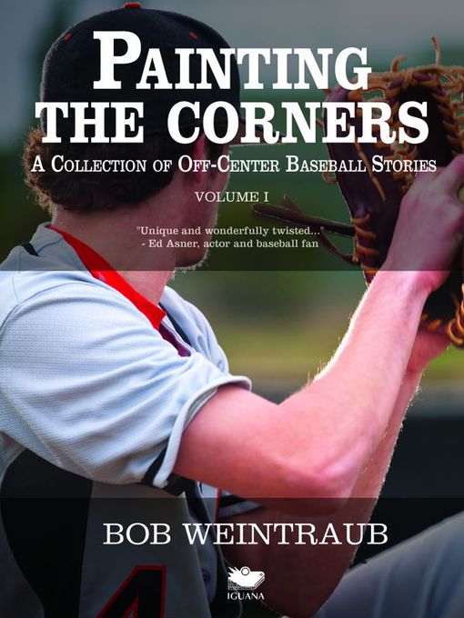 Title details for Painting the Corners by Bob Weintraub - Available